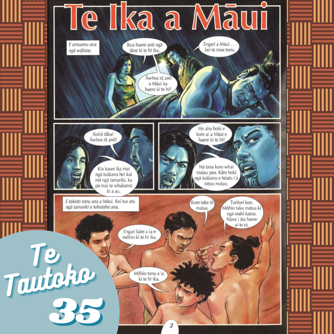 Te Tautoko 35 Te Ika a Māui