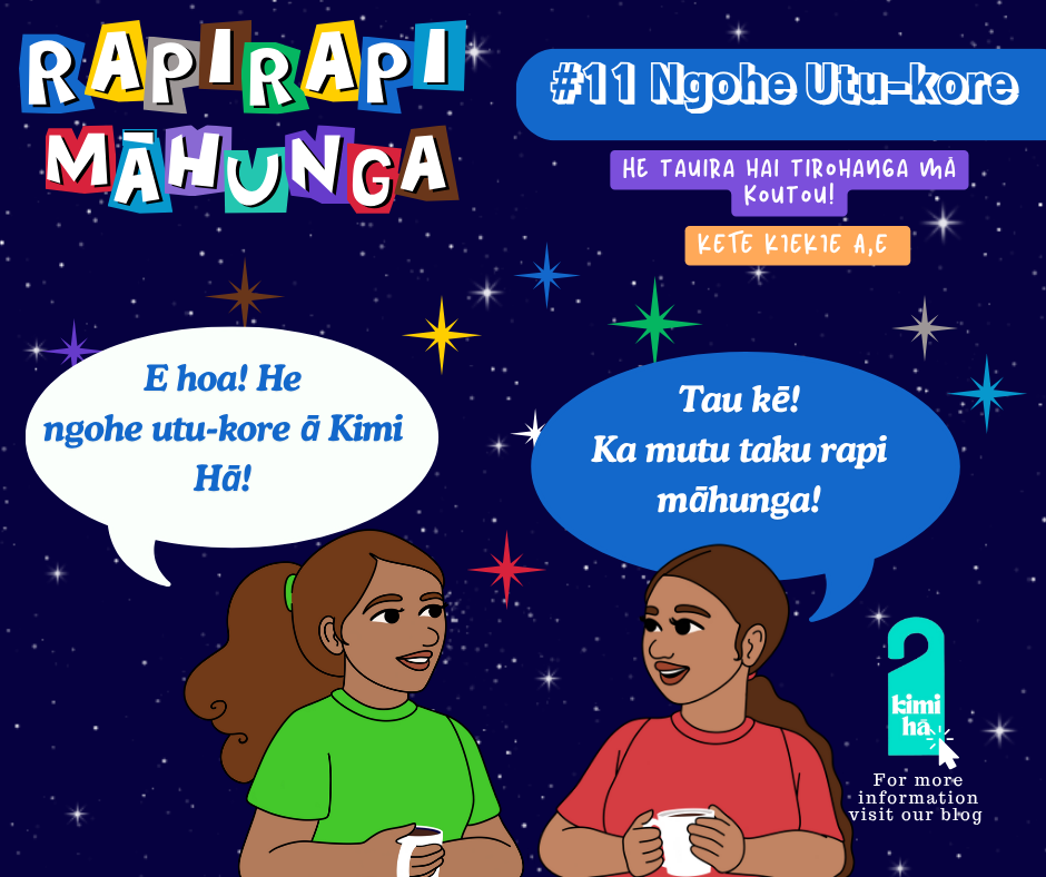 #11 He ngohe Kiekie-Tauira