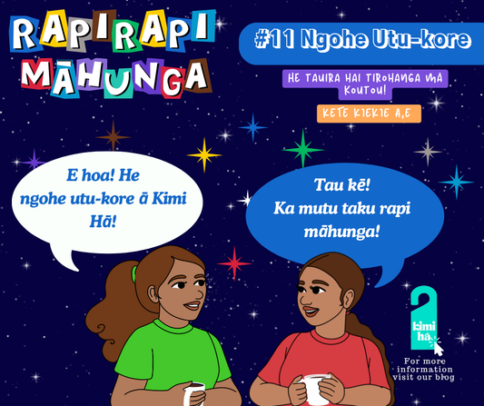 #11 He ngohe Kiekie-Tauira